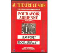 Pour Avoir Adrienne