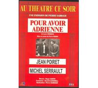 Pour Avoir Adrienne
