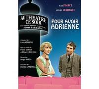 Pour avoir Adrienne