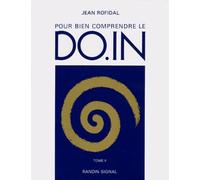 Pour bien comprendre le Do-in