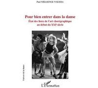 Pour bien entrer dans la danse Paul Nibasenge N'kodia (Auteur)