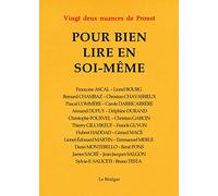 Pour bien lire en soi-même : Vingt deux nuances de Proust