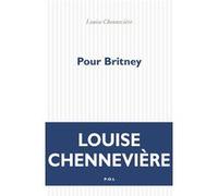 Pour Britney Louise Chennevière (Auteur)