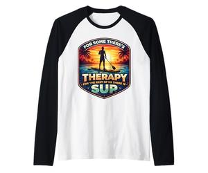 pour Certains, il y a Une thérapie pour Le Reste, il y a Un Amateur de Sup Manche Raglan