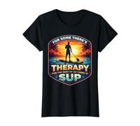 pour Certains, il y a Une thérapie pour Le Reste, il y a Un Amateur de Sup T-Shirt Graphique avec Valeur, Femme, Noir, L