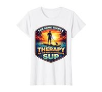 pour Certains, il y a Une thérapie pour Le Reste, il y a Un Amateur de Sup T-Shirt Graphique avec Valeur, Femme, Blanc, S