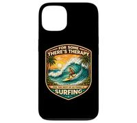 pour Certains Theres Therapy for The Rest There is Surfing Surfer Coque pour iPhone 13