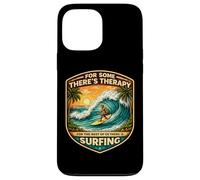 pour Certains Theres Therapy for The Rest There is Surfing Surfer Coque pour iPhone 13 Pro Max