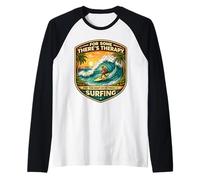 pour Certains Theres Therapy for The Rest There is Surfing Surfer Manche Raglan
