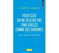 Pour Ceux Qui Ne Veulent Pas Finir Grilles Comme Des Sardines