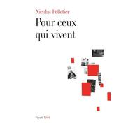 Pour Ceux Qui Vivent