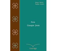 Pour Chaque Jour: Méditations quotidiennes