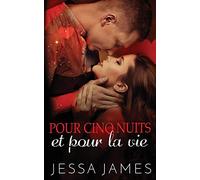 Pour cinq nuits et pour la vie