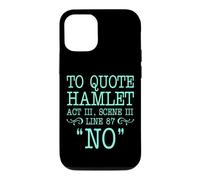pour Citer Hamlet Acte III, Scène III, Ligne 87 - Non Coque pour iPhone 12/12 Pro