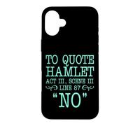 pour Citer Hamlet Acte III, Scène III, Ligne 87 - Non Coque pour iPhone 16 Plus