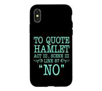pour Citer Hamlet Acte III, Scène III, Ligne 87 - Non Coque pour iPhone X/XS