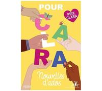 Collectif – Pour Clara – Nouvelles d'ados – Prix Clara 2025 – Fleurus – Broché