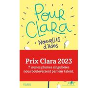 Collectif – Pour Clara. Nouvelles d'ados – Prix Clara 2023 – Broché