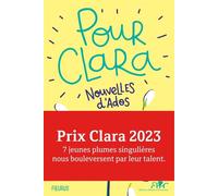 Collectif – Pour Clara. Nouvelles d'ados – Prix Clara 2023 – Broché