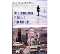 Pour comprendre la Bolivie d'Evo Morales - Joëlle Chassin - L'harmattan - broché - Essai
