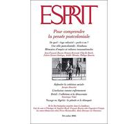 Pour comprendre la pensée postcoloniale Tome 6 -12 - Collectif - Esprit - broché - Revue