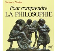 Pour Comprendre La Philosophie
