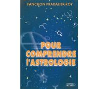 Pour comprendre l'astrologie