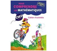 Natacha Bramand – Pour comprendre les mathématiques CM2 – Cahier d'activités géométriques – Ed. 2017
