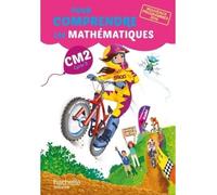 Hachette Pratique - Pour comprendre les mathématiques CM2 - Livre élève - nouveau programme 2016