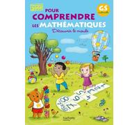 Pour comprendre les mathématiques Grande Section - Fichier de l'élève - Ed.2011