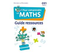 Pour comprendre les maths CE1 - Guide ressources - Ed. 2023