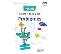 Pour Comprendre Les Maths Ce1 - Mon Cahier De Problèmes