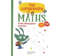 Paul Bramand – Pour comprendre les maths CE2 – Guide du fichier élève – Éd. 2020