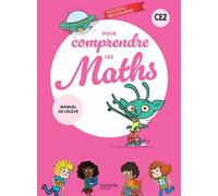 Pour comprendre les maths CE2 - Livre élève Edition 2026 - Natacha Bramand - Hachette Education - relié - Scolaire / Universitaire