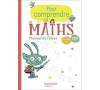 Paul Bramand – Pour comprendre les maths CE2 – Manuel élève – Édition 2020 – Broché