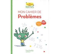 Pour Comprendre Les Maths Ce2 - Mon Cahier De Problèmes