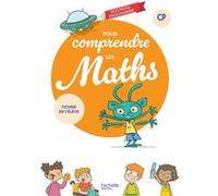 Pour comprendre les maths CP - Fichier élève Natacha Bramand (Auteur), Paul Bramand (Auteur), Eric Lafont (Auteur), Claude Maurin (Auteur), Nadège Michel (Auteur), Antoine Vargas (Auteur)