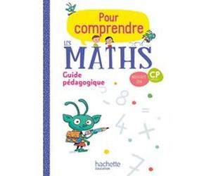 Pour comprendre les maths CP - Guide pédagogique Paul Bramand (Auteur), Natacha Bramand (Auteur), Eric Lafont (Auteur), Claude Maurin (Auteur), Daniel Peynichou (Auteur), Antoine Vargas (Auteur)