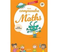 Pour comprendre les maths CP - Guide ressources Natacha Bramand (Auteur), Paul Bramand (Auteur), Eric Lafont (Auteur), Claude Maurin (Auteur), Nadège Michel (Auteur), Antoine Vargas (Auteur)