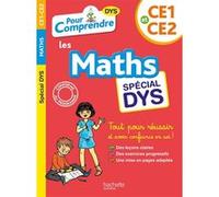 Pour Comprendre Maths CE1-CE2 - Spécial DYS (dyslexie) et difficultés d'apprentissage Laure Voirin-Bremont (Auteur), Pierre Brémont (Auteur), Valérie Viron (Auteur)