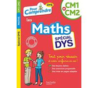 Pour Comprendre Maths CM1-CM2 - Spécial DYS (dyslexie) et difficultés d'apprentissage