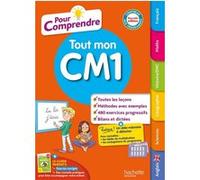 Pour comprendre Tout mon CM1 Laure Voirin-Bremont (Auteur), Pierre Brémont (Auteur), Séverine Chatelain (Auteur), Fabienne Dachet (Auteur), Jack Guichard (Auteur), Emmanuel Guimberteau (Auteur), Pasca