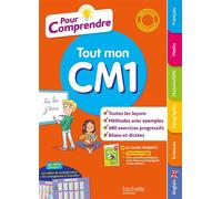 Pierre Brémont – Pour Comprendre Tout mon CM1 – Hachette Pratique