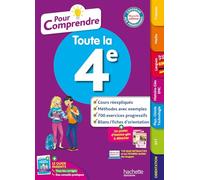 Isabelle De Lisle, Laurent Bonnet – Pour comprendre Toute la 4e – Hachette Pratique