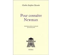 Pour Connaître Newman - Charles Stephen Dessain - Ad Solem - broché - Etude