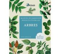 Pour cultiver les arbres Marie-Geneviève L'Her (Traduction), Tony Kirkham (Auteur)