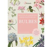 Pour cultiver les bulbes