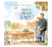 Pour De Vrai, C'est Quoi La Mort ?
