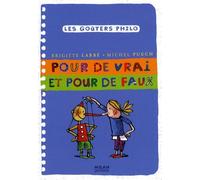 Pour de vrai et pour de faux