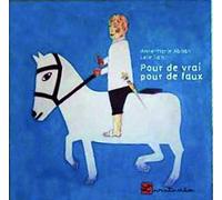 Pour de vrai, pour de faux